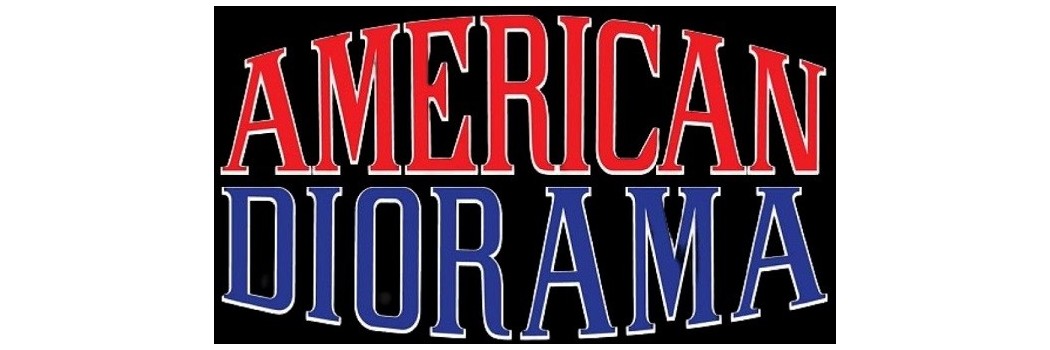 AMERICAN DIORAMA